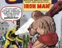 Iron Man’s Second Issue: Abandon All Logic Ye Reader!